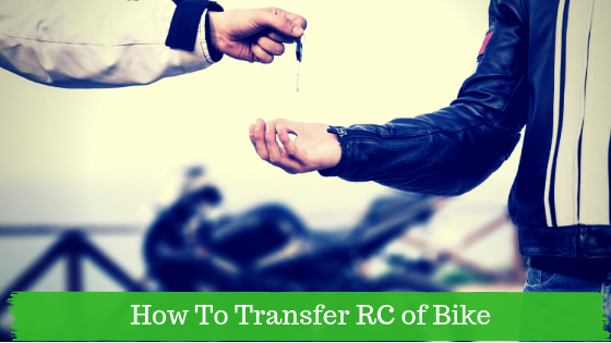 How To Transfer RC of Bike