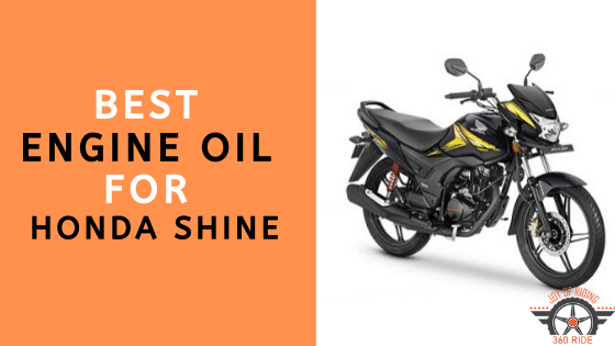 Best Engine Oil For Honda Shine